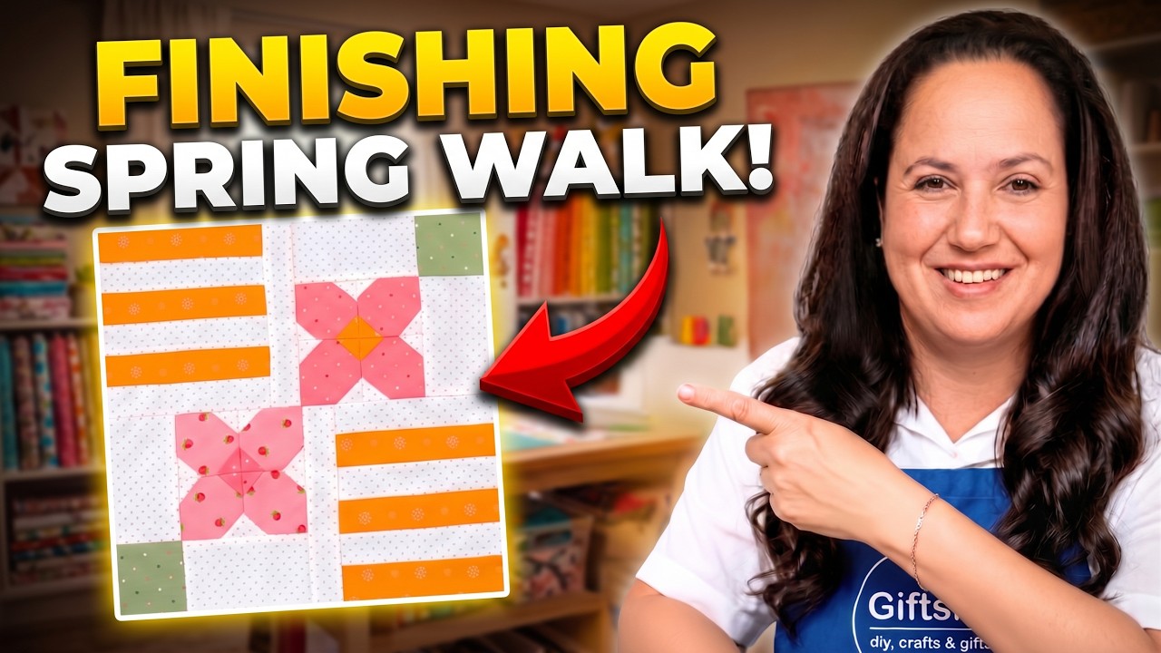 Finishing Spring Walk! | Moda Blockheads 7 Quilt Along