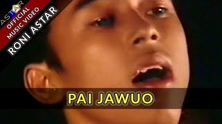 PAI JAWUO - RONI ASTAR