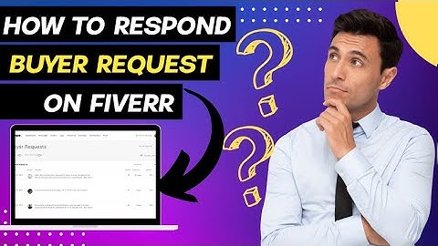 Buyer Request Reply || Buyer Request In Fiverr | 2022 || Make money freelancing
