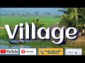 Village looking   daily life with sharmin