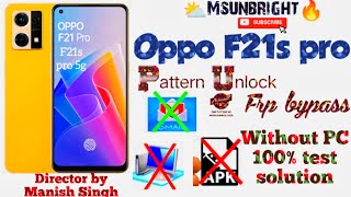 OPPO F21s Pro FRP Bypass on Android 13 | 100% Working