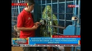 BP: Babaeng gumamit umano ng kanyang 3-anyos na anak sa cyber ...