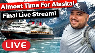 🔴 LIVE - Final Live Stream Before Alaska! Lets Talk Theme Parks &amp; Cruising!