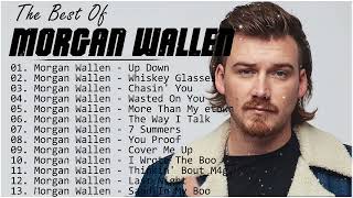 Morgan Wallen Greatest Hits Full Album - Best Songs Of Morgan Wallen Playlist 2022 \& 2023