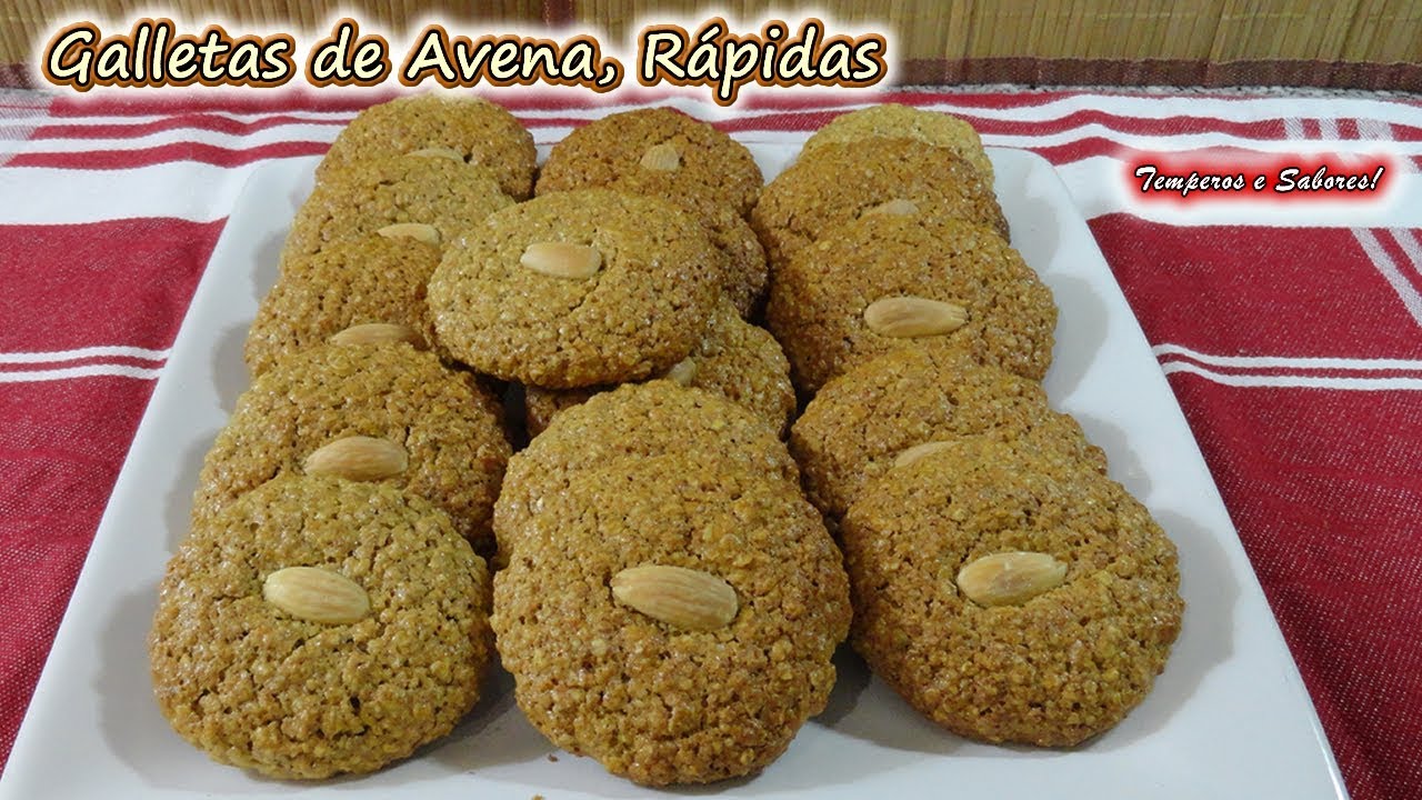 GALLETAS DE AVENA Rápidas, fáciles de hacer y deliciosas