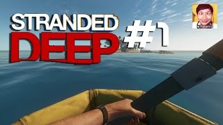 Stranded Deep #1 : ชีวิตติดเกาะ