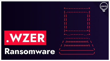 WZER Virus File (.Wzer) Ransomware Removal & Decrypt .Wzer Files