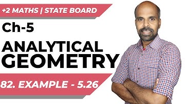 +2 | example 5.26 | Analytical Geometry | Class 12 | State Board | ram maths