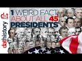 One Weird Fact About All 45 Presidents