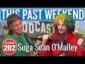 Suga Sean O'Malley | This Past Weekend w/ Theo Von #282