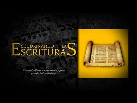 Escudriñando Las Escrituras