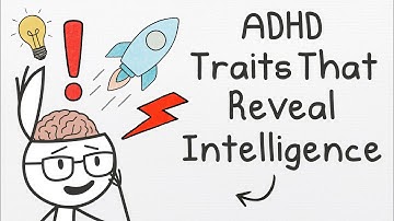8 Common ADHD Traits That Actually Reveal High Intelligence