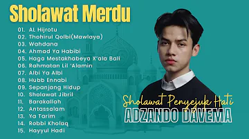 AL HIJROTU ADZANDO DAVEMA | FULL ALBUM SHOLAWAT TERBARU 2023 | SHOLAWAT MERDU