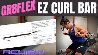 GR8FLX EZ Curl Bar Total Gym Attachment Review screenshot 4