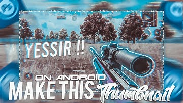 Make this amazing pubg montage thumbnail ⚡🔥 || ON ANDROID || DANIX GFX