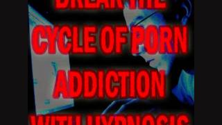 Break The Cycle of Porn Addiction With Hypnosis & Brain Entrainment -