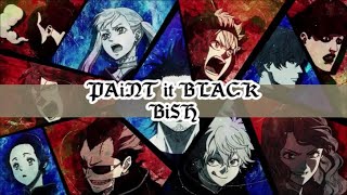 BiSH – PAiNT it BLACK (Black Clover Opening 2) (Sub Español + Romaji + Kanji)