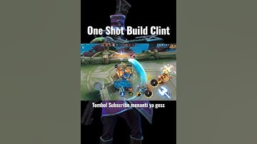 Clint Best Build One Shot #mobilelegends #mlbb #shorts #mlbbcreatorcamp