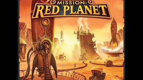 Chits and Giggles Play Mission Red Planet - Part 1