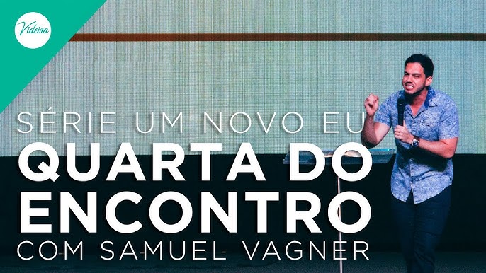 Antes que com Samuel Vagner (23.07.17) parte 04 