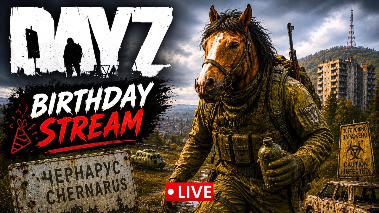 LIVE!🔴 - BIRTHDAY STREAM on DayZ OFFICIAL servers! - YouTube