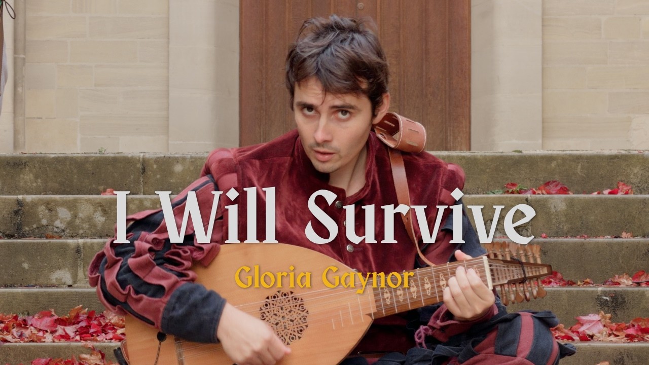 Je Survivrai (I Will Survive - Gloria Gaynor) Bardcore Medieval Cover