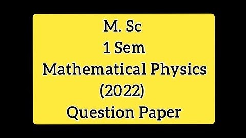 M.Sc hpu 1 sem previous year question paper 2022 Mathematical Physics|paper code - PHYMS-101th paper