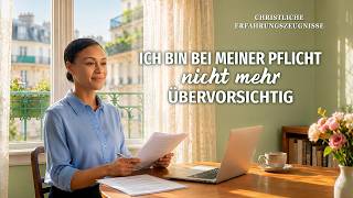 Christliche Erfahrungszeugnisse, Folge 692: Ich bin bei meiner Pflicht nicht mehr übervorsichtig