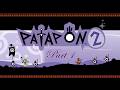 Hero... I Barely Know Her - Patapon 2 - Part 1