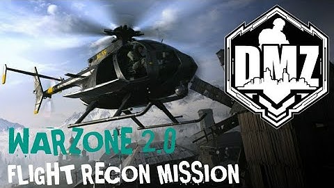 Warzone 2.0* DMZ Flight Recon Solo