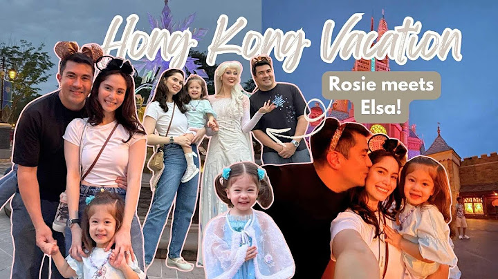 HONG KONG VACATION [Rosie meets Elsa!] | Jessy Mediola