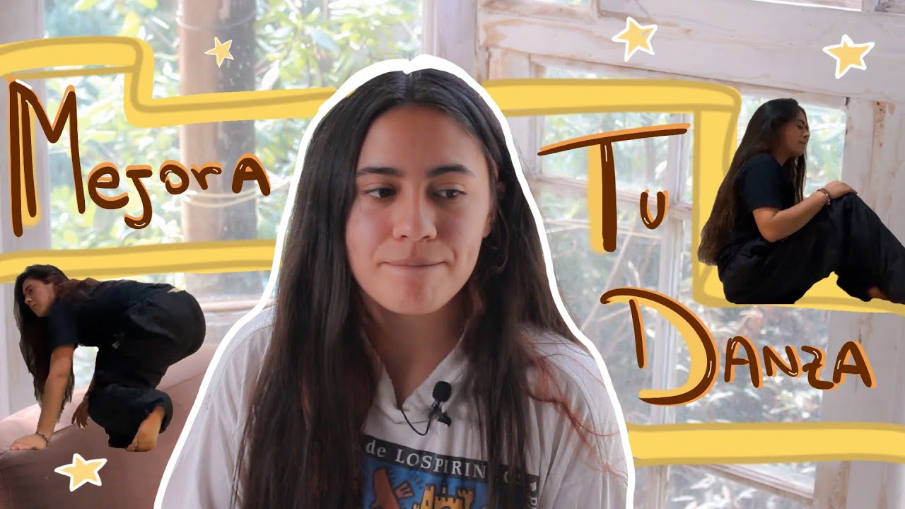 Tips para mejorar tu danza - mi experiencia.