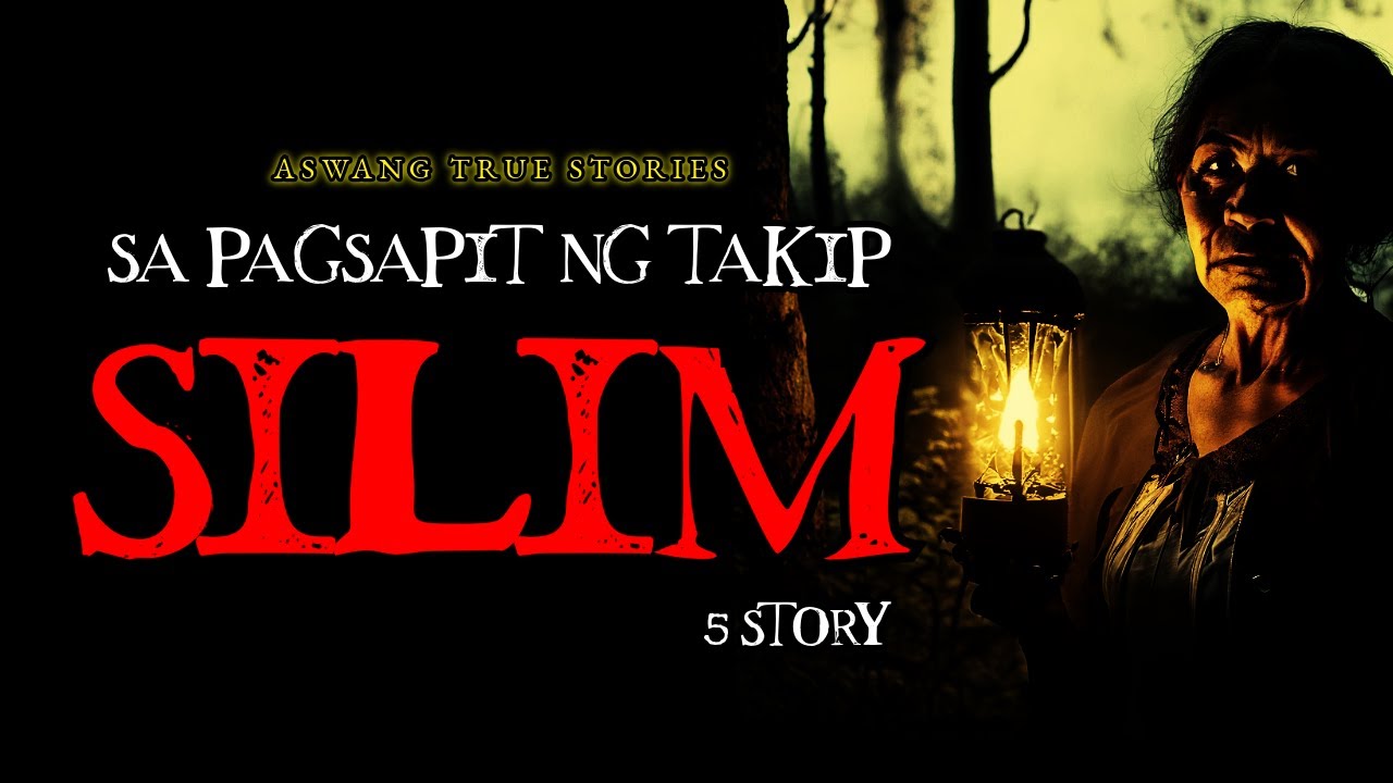 PAGSAPIT NG TAKIPSILIM - ASWANG TRUE STORY