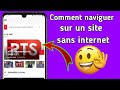 Comment naviguer sur un site sans internet