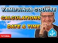 Home Assistant Jinja Part 5: Math Calculations, Date & Time Templating Explained
