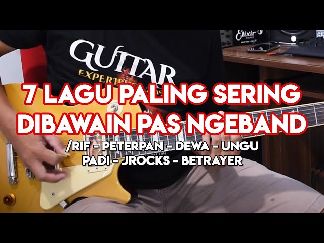 7 LAGU INI BIASANYA DI BAWAKAN SAAT NGEBAND DI STUDIO (Kangen Ngeband Rentalan) class=