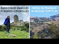 Hike With Me in French (w English subtitles) | Randonnée à la Tour de la Massane dans les Pyrénées