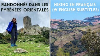 Hike With Me in French (w English subtitles) | Randonnée à la Tour de la Massane dans les Pyrénées