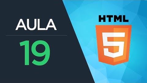 Curso de HTML5 - Aula 19 - Formulários (Autocomplete e Placeholder)