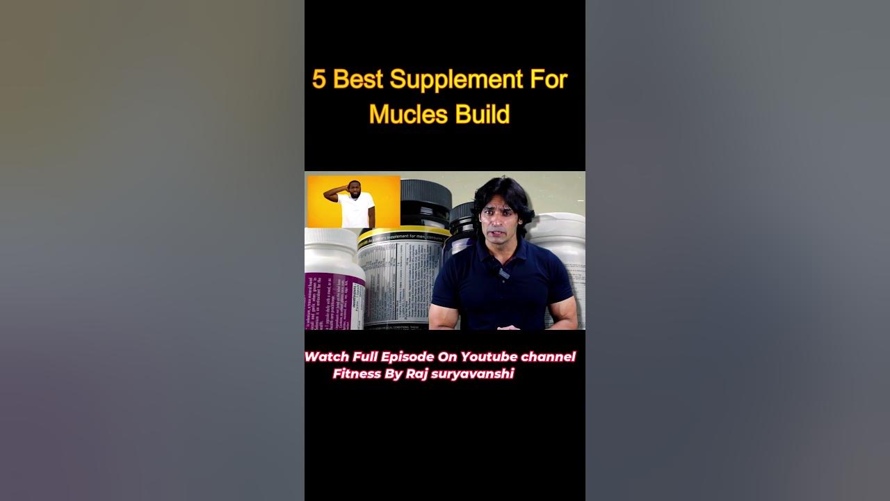 5-best-supplement-for-body-building-youtube