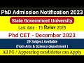 PhD Latest New Notification | PhD-CET 2023 | State Government University | PhD Admission 2023