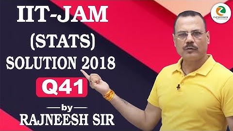 #IITJAM #STATS #Solution #2018 #Q41 #MATHS #Rajneesh #Sir