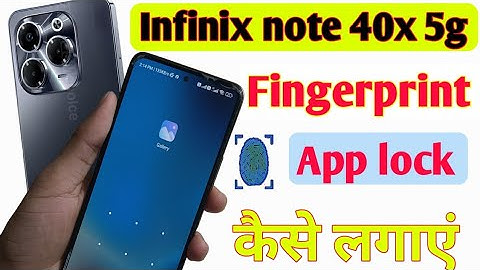 Infinix note 40x 5g me fingerprint app lock kaise lagaye/how to set fingerprint app lock settings