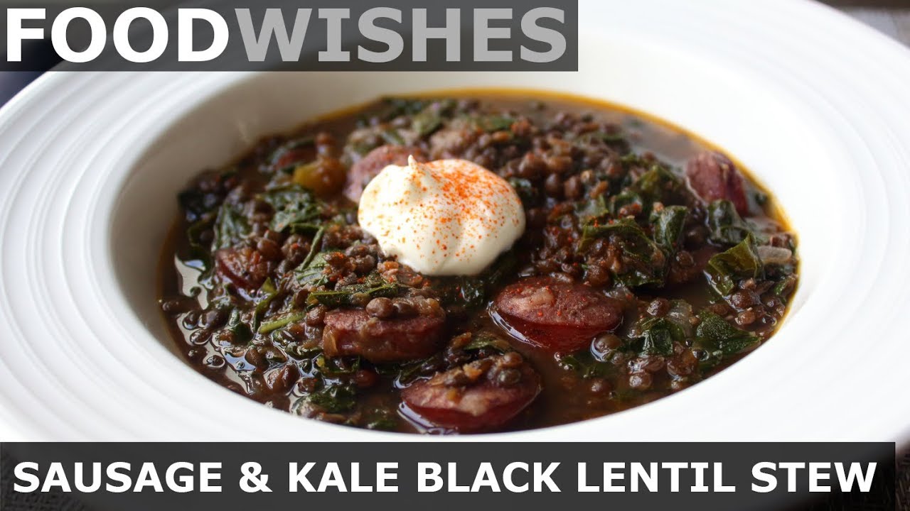 Sausage & Kale Black Lentil Stew Food Wishes ctm magazine CTM MAGAZINE