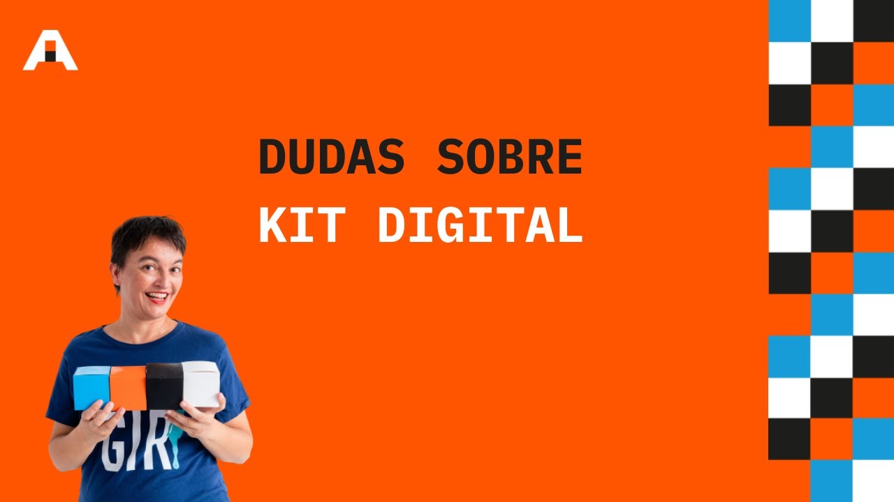 DUDAS del KIT DIGITAL: ¿qué es?