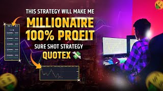 100% Winning Sure Shot Strategy in Quotex by Raw Trader quotex