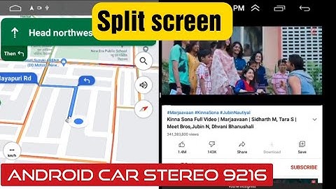 Split screen feature in 9216 Android car stereo - [Step by Step] [Full Video] - Shekhar Maxxlink