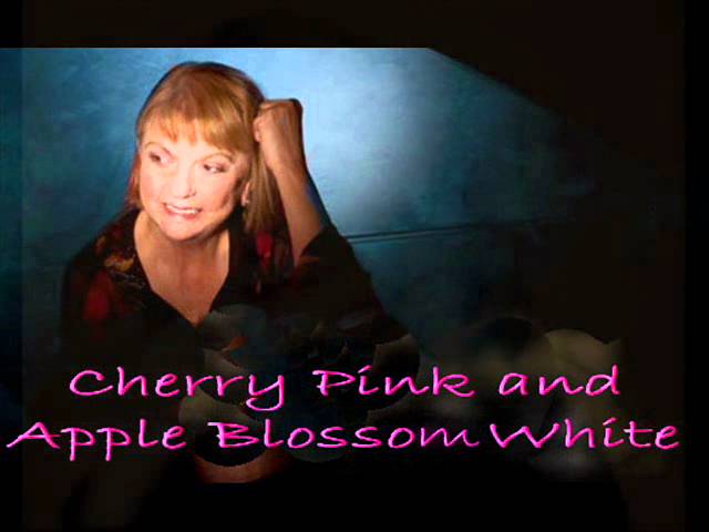 Beegie Adair - Cherry Pink And Apple Blossom White