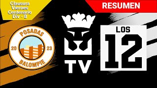 Posadas Balompie (2) - (0) Los 12 FC | Resumen