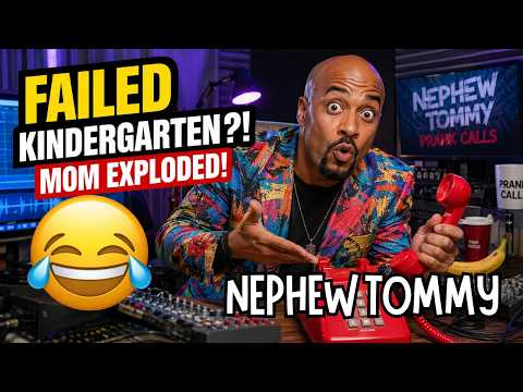 Nephew Tommy Prank Calls – Principal Said My Son Failed Kindergarten and Mom Exploded